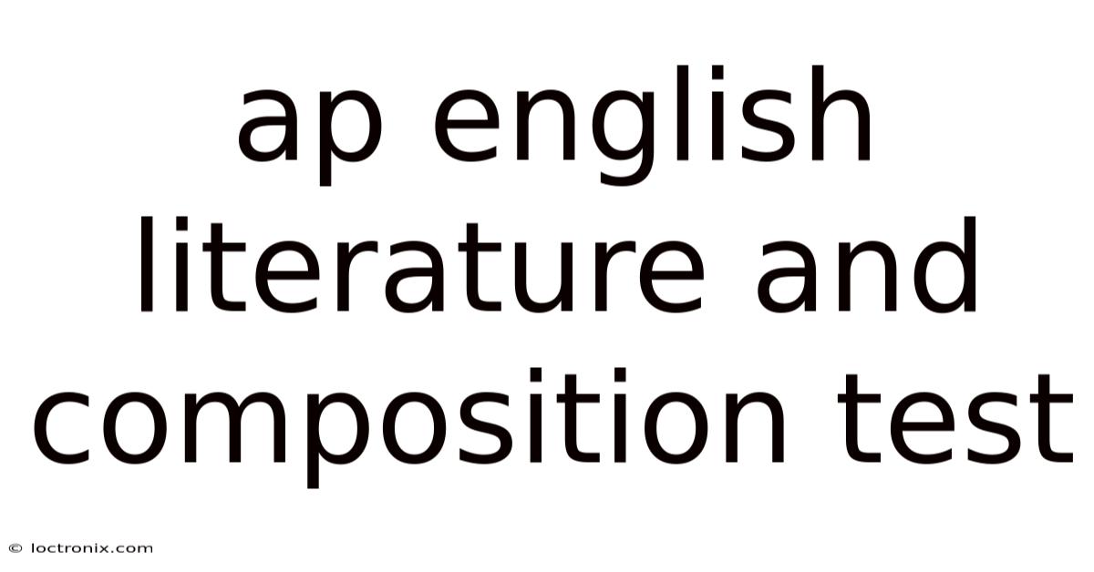 Ap English Literature And Composition Test