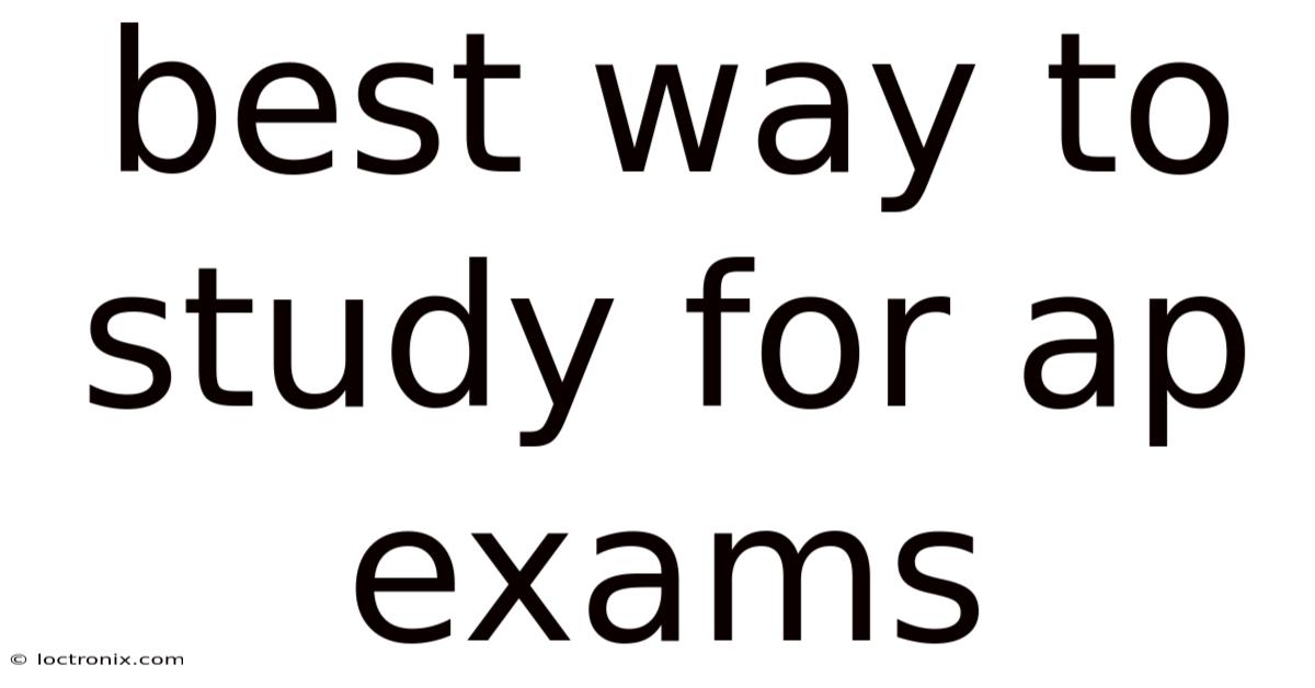 Best Way To Study For Ap Exams