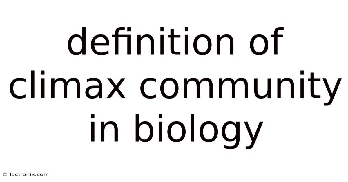 Definition Of Climax Community In Biology