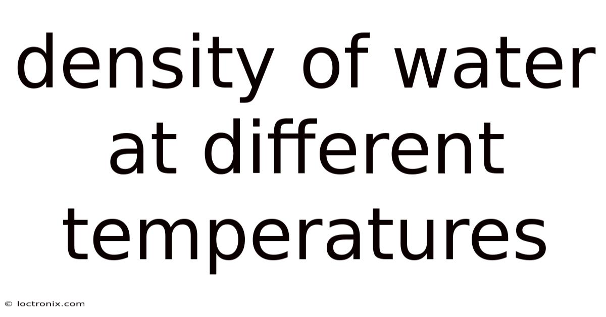 Density Of Water At Different Temperatures