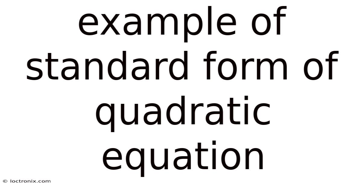 Example Of Standard Form Of Quadratic Equation