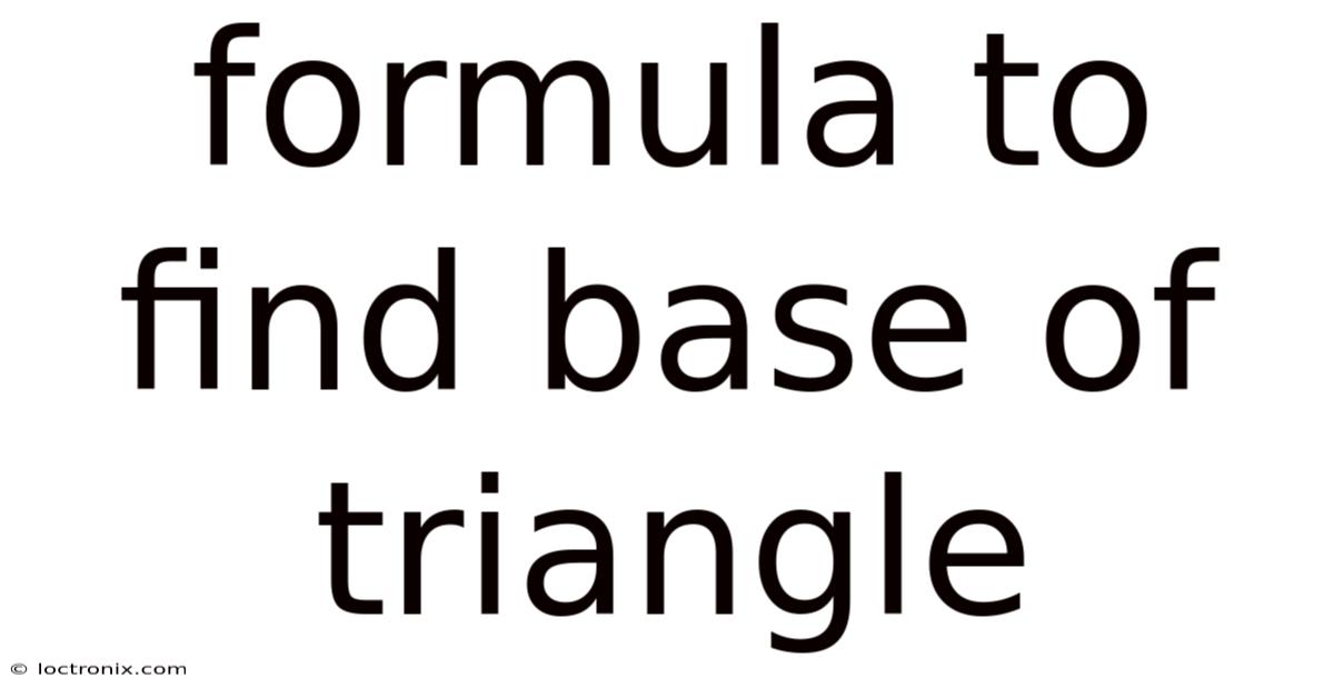 Formula To Find Base Of Triangle