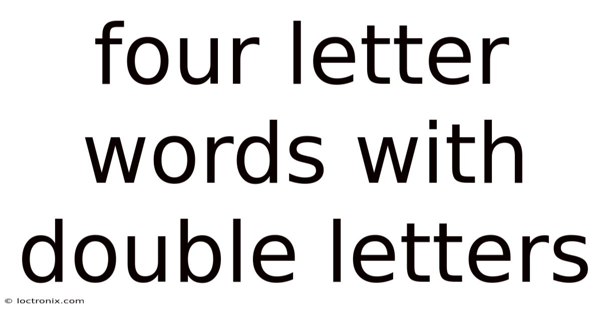 Four Letter Words With Double Letters
