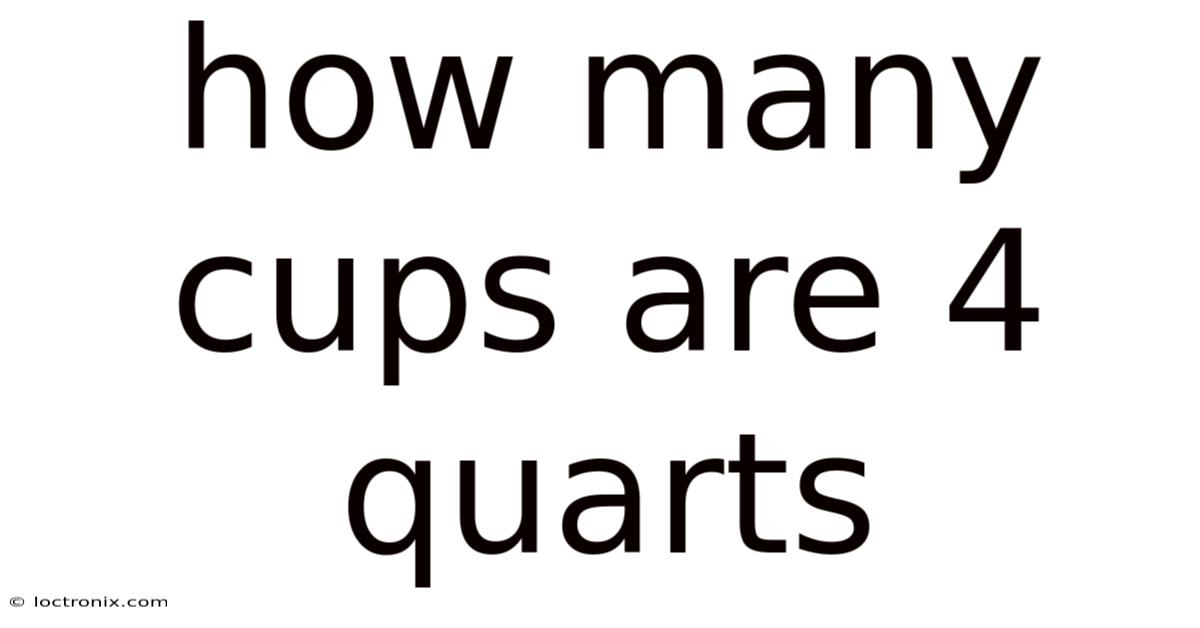 How Many Cups Are 4 Quarts