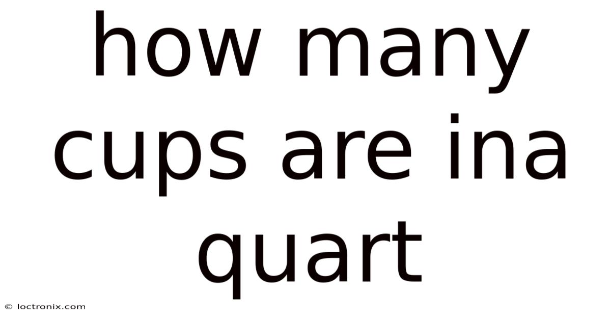 How Many Cups Are Ina Quart
