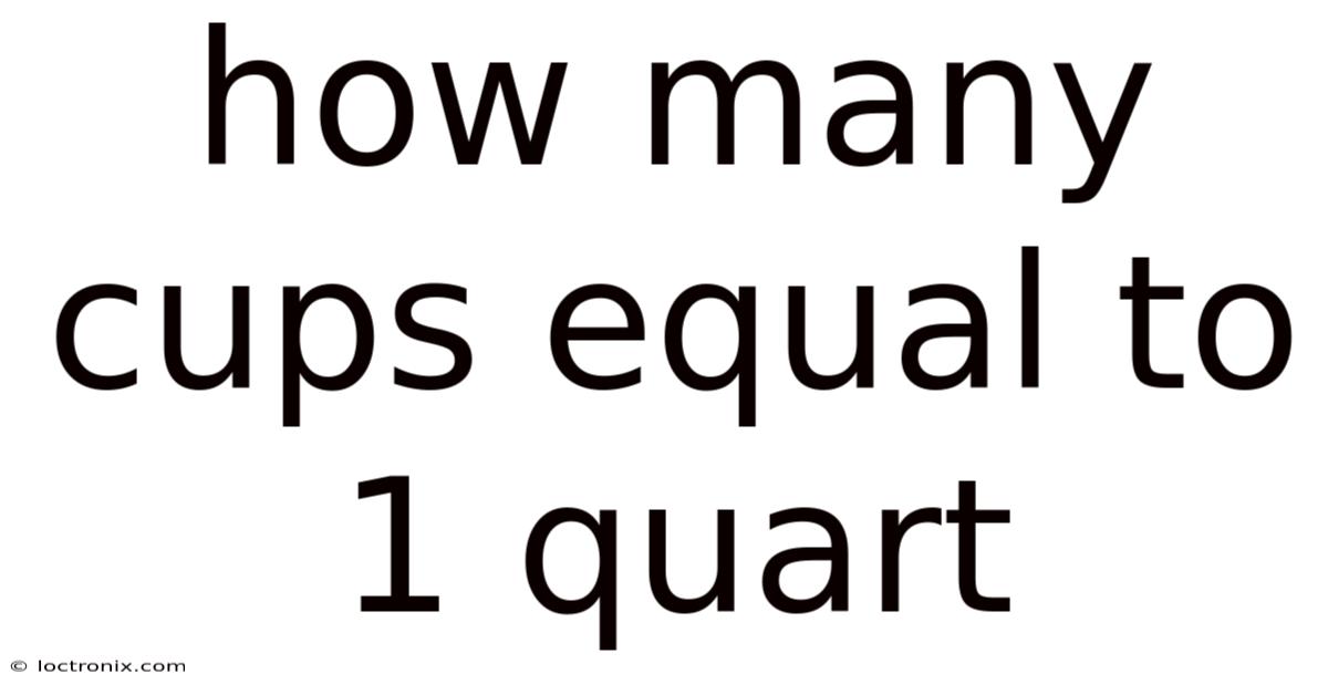 How Many Cups Equal To 1 Quart