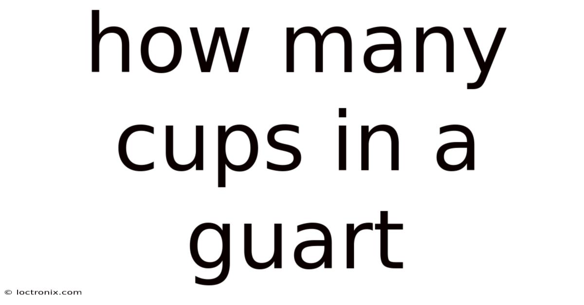 How Many Cups In A Guart