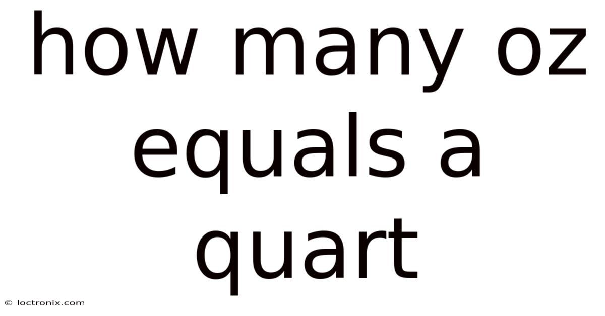 How Many Oz Equals A Quart