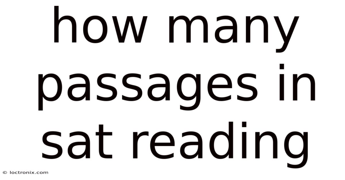 How Many Passages In Sat Reading