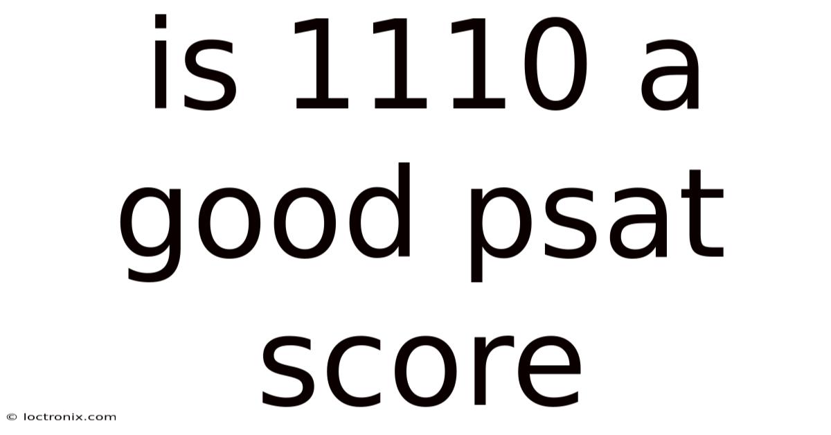 Is 1110 A Good Psat Score