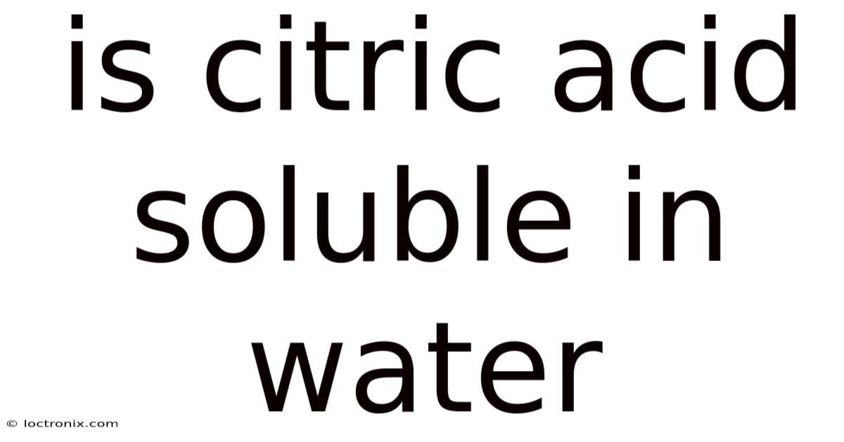 Is Citric Acid Soluble In Water