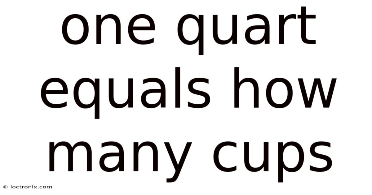 One Quart Equals How Many Cups