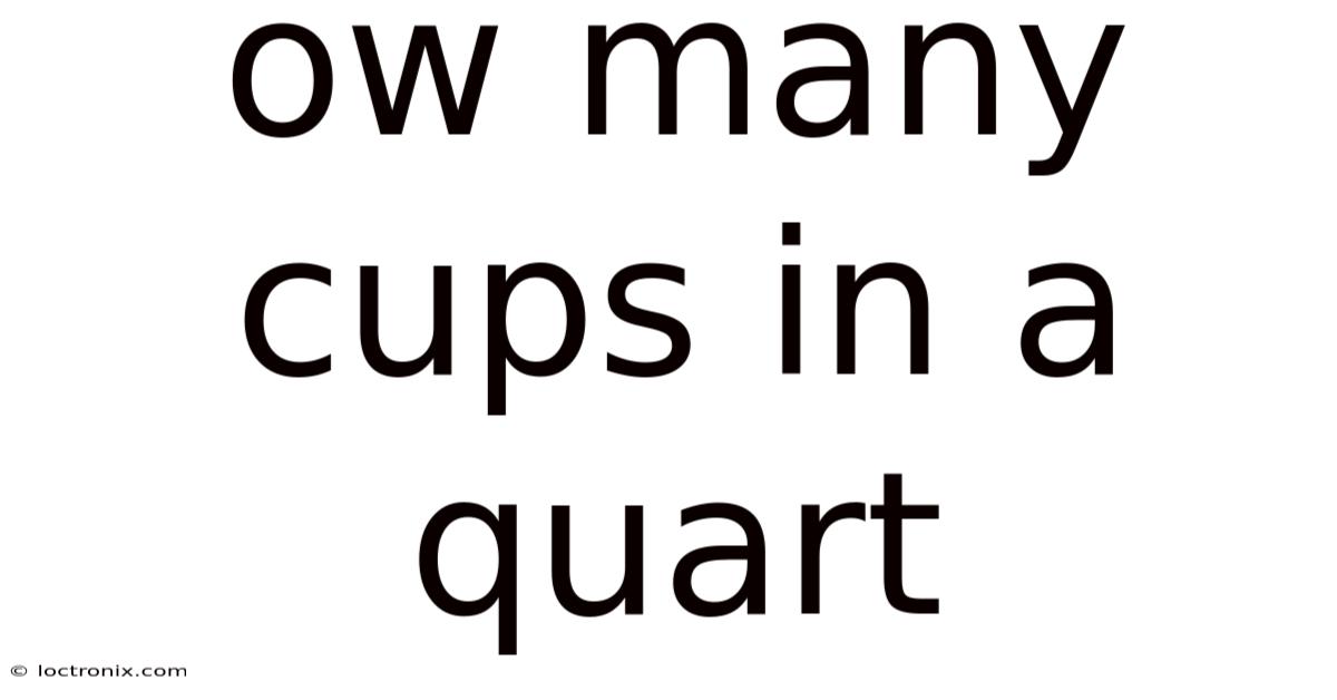 Ow Many Cups In A Quart