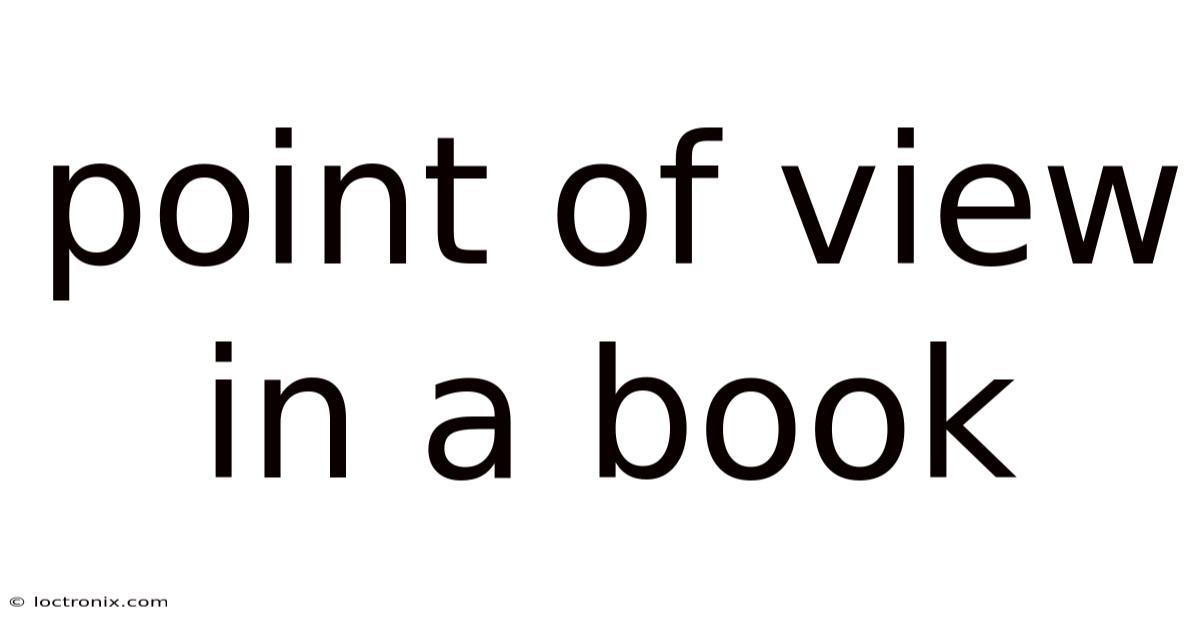 Point Of View In A Book