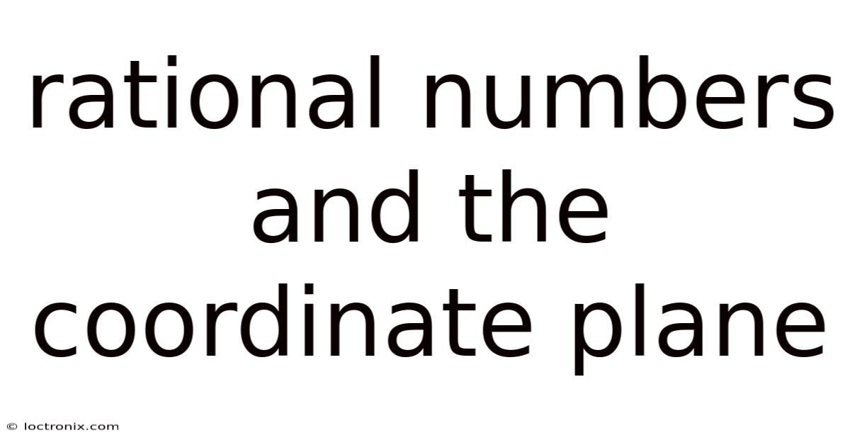 Rational Numbers And The Coordinate Plane