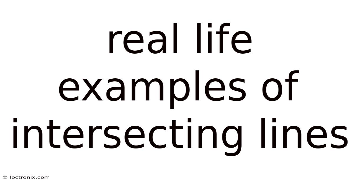 Real Life Examples Of Intersecting Lines