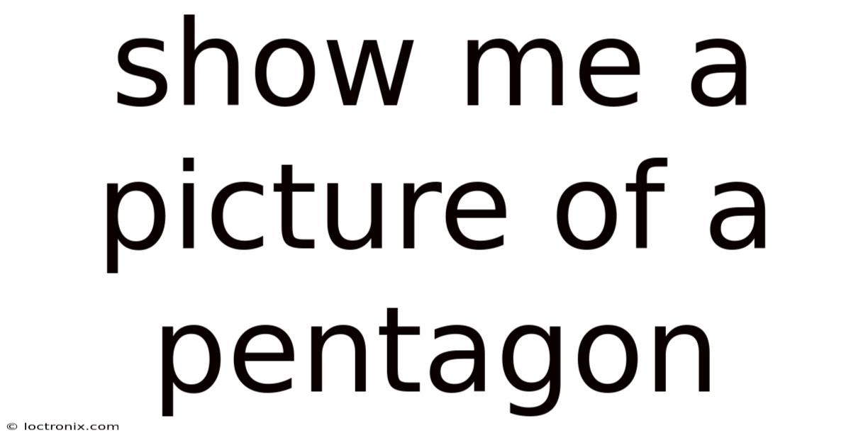 Show Me A Picture Of A Pentagon