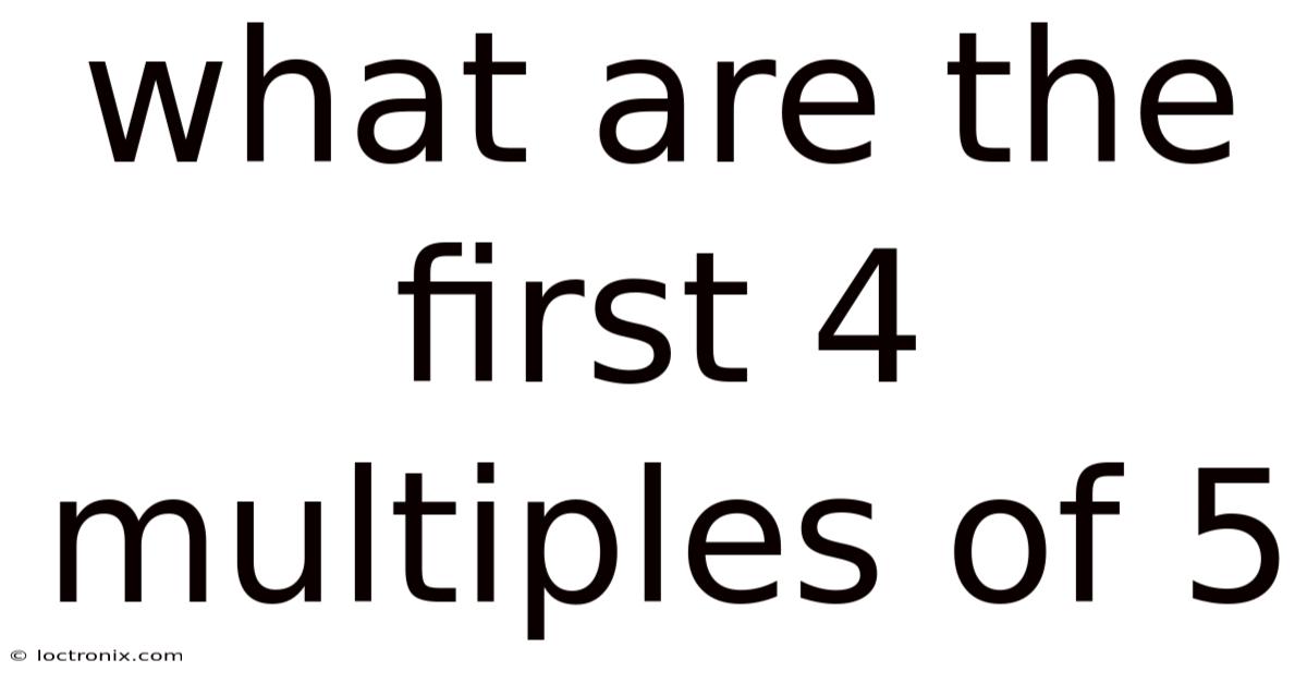 What Are The First 4 Multiples Of 5