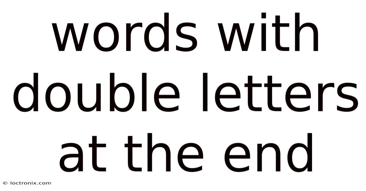 Words With Double Letters At The End